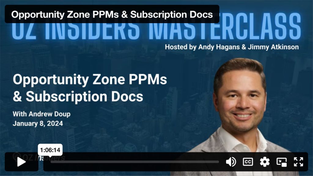 Opportunity Zone PPMs & Subscription Docs