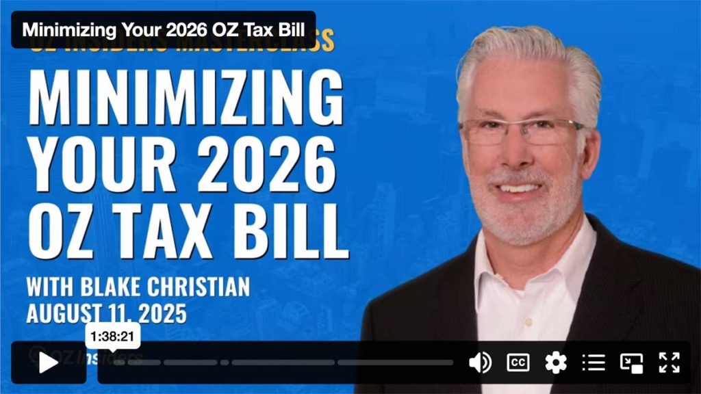 Minimizing Your 2026 OZ Tax Bill